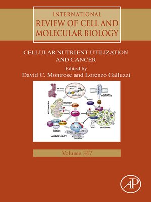 cover image of Cellular Nutrient Utilization and Cancer